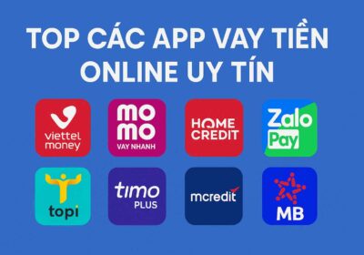 Top 7 App Vay Tiền Online Uy Tín Nhất